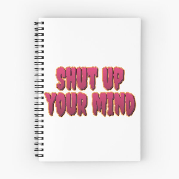 Item preview, Shut up your mind designed and sold by portokalis.