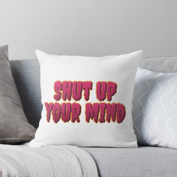 Item preview, Shut up your mind designed and sold by portokalis.