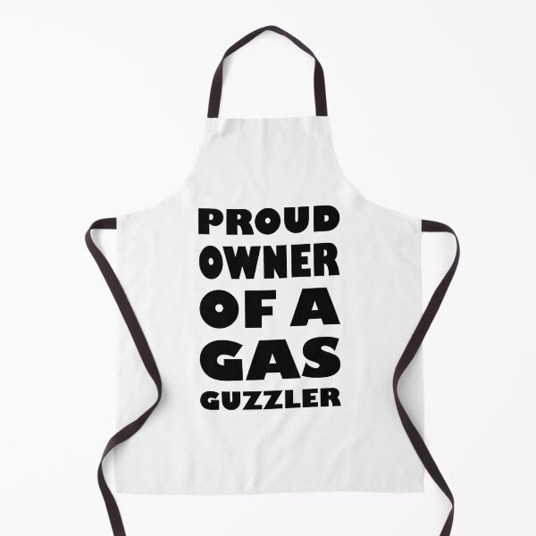 Item preview, PROUD OWNER OF A GAS GUZZLER designed and sold by DomGDesign.