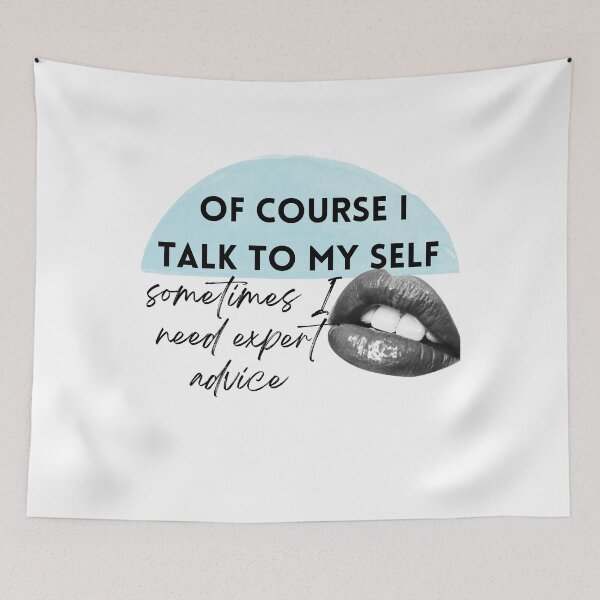 Item preview, of course i talk to my self sometimes need expert advice lips watercolor blue designed and sold by BeBraveStore.