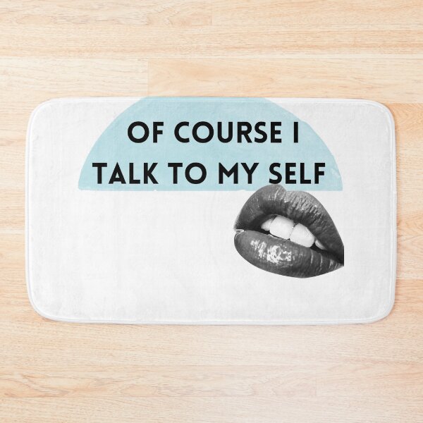 Item preview, Of course i talk to my self sometimes need expert advice lips watercolor blue designed and sold by BeBraveStore.