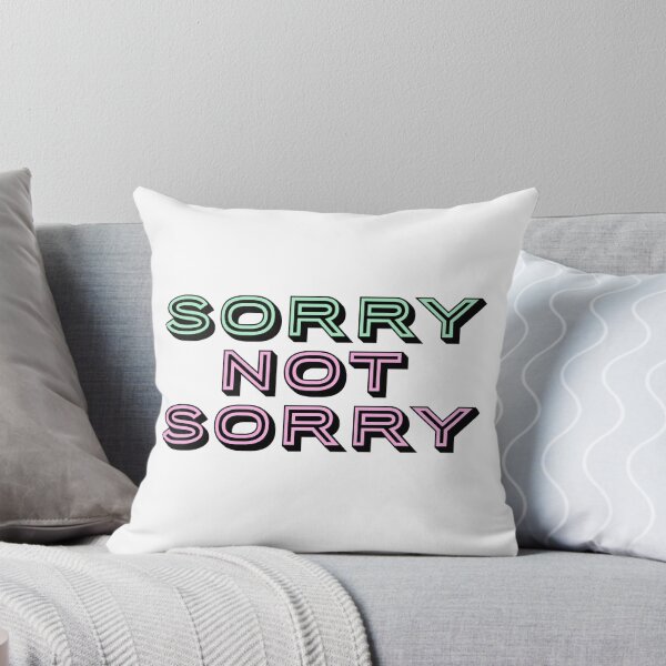 Item preview, Sorry Not Sorry Graphic designed and sold by Sylviebinder.