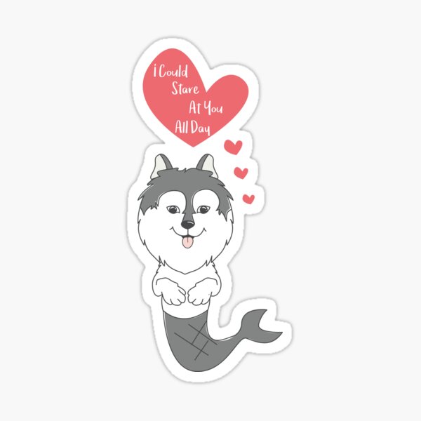 Item preview, Stare At You All Day - Lovely Husky Mermaid - Happy Valentines Day designed and sold by thewishdesigns.