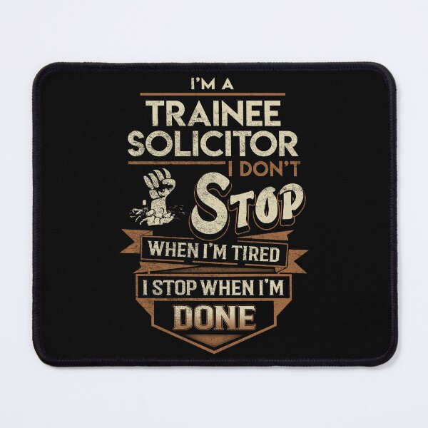 Item preview, Trainee Solicitor T Shirt - I Stop When Done Job Gift Item Tee designed and sold by natalinedk.