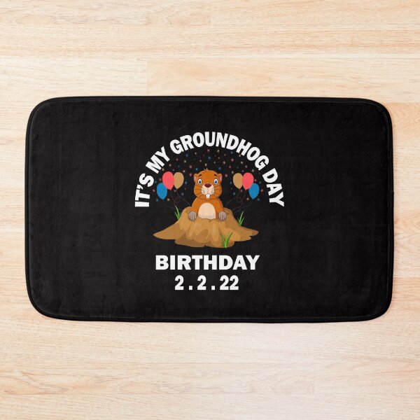 Item preview, It's My Groundhog Day Birthday 2.2.22,cool Groundhog lovers designed and sold by LUXE SHIRT.