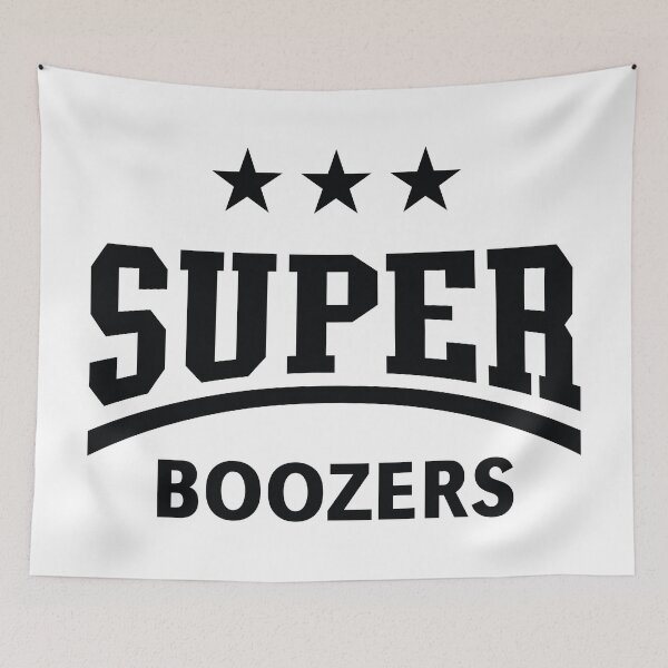 Item preview, Super Boozers (Drinking Team / Booze / Alcohol / Black) designed and sold by MrFaulbaum.