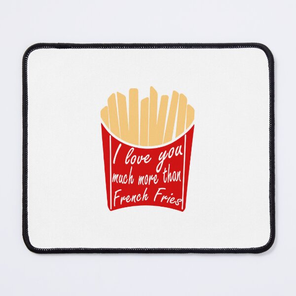 Item preview, I Love You Much More Than French Fries in Color designed and sold by Adidit.