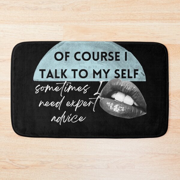 Item preview, Of course i talk to my self sometimes need expert advice lips watercolor blue designed and sold by BeBraveStore.