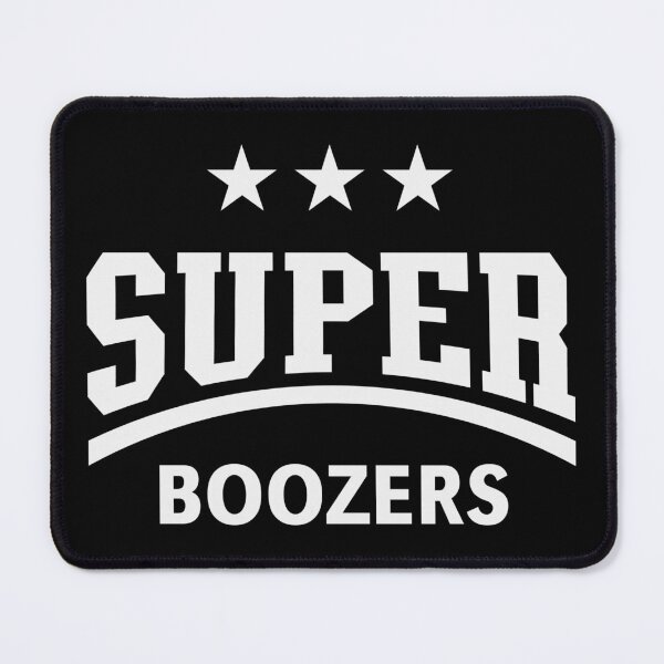 Item preview, Super Boozers (Drinking Team / Booze / Alcohol / White) designed and sold by MrFaulbaum.