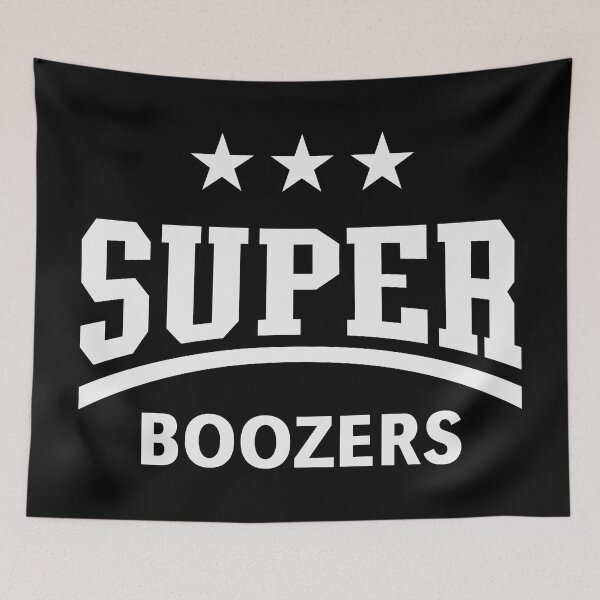 Item preview, Super Boozers (Drinking Team / Booze / Alcohol / White) designed and sold by MrFaulbaum.