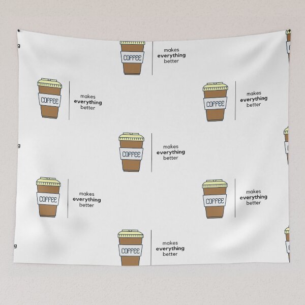 Item preview, Coffee makes everything better designed and sold by orbsight.