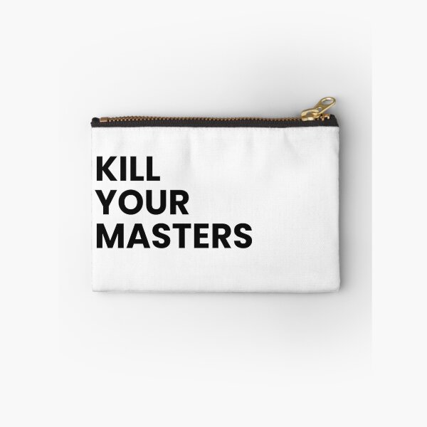 Item preview, Kill Your Masters designed and sold by rupend.