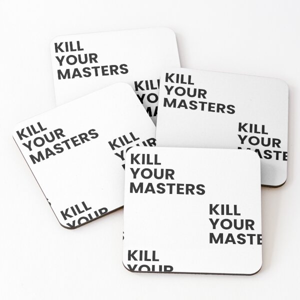 Item preview, Kill Your Masters designed and sold by rupend.