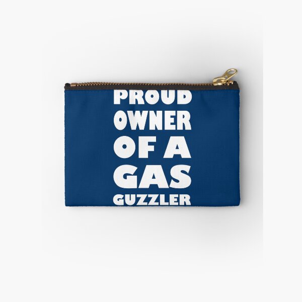 Item preview, PROUD OWNER OF A GAS GUZZLER designed and sold by DomGDesign.