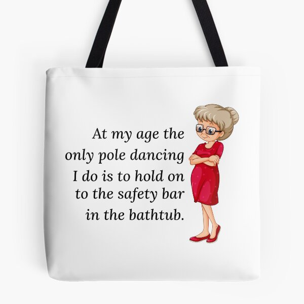 Item preview, Pole Sport Dance Dancer Acrobatics Grandma Funny designed and sold by CuteDesigns1.