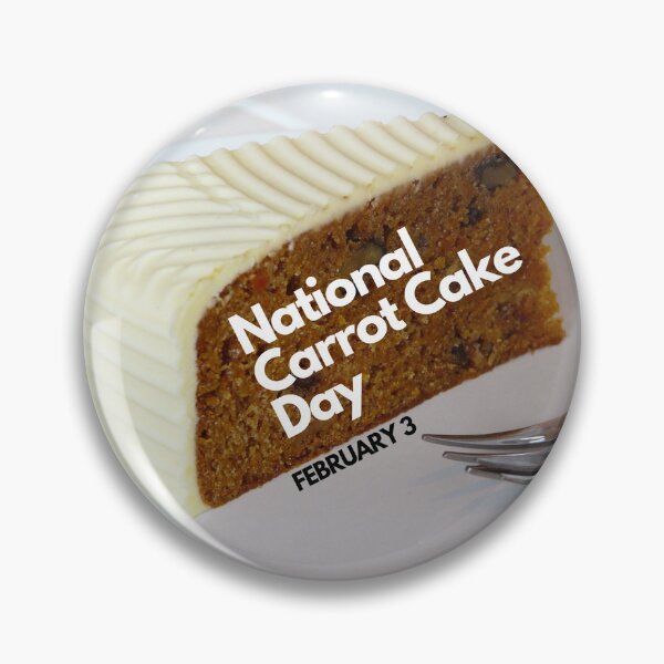Item preview, National Carrot Cake Day February 3 designed and sold by brady4415.