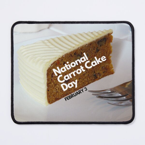 Item preview, National Carrot Cake Day February 3 designed and sold by brady4415.
