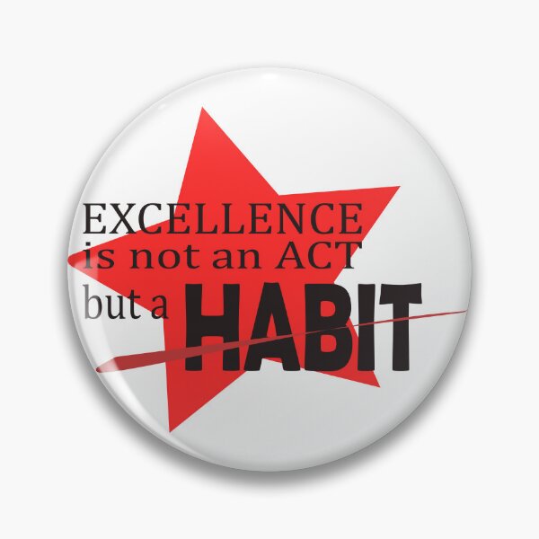 Item preview, Excellence is not an act but a habit_Aristotle quote designed and sold by LovePhilosophy.