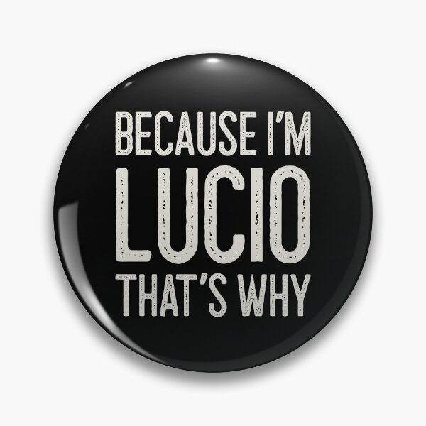 Item preview, Porque soy Lucio Por eso divertido Nombre personalizado designed and sold by MariosNydras.