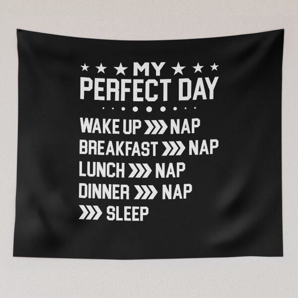 Item preview, My Perfect Day Shirt, Funny Nap Lover Gift, Power Napping Shirt, I Need A Nap Shirt, Gift For Napper, Funny Sleepy Shirt, I Love Naps Shirt designed and sold by aymob.