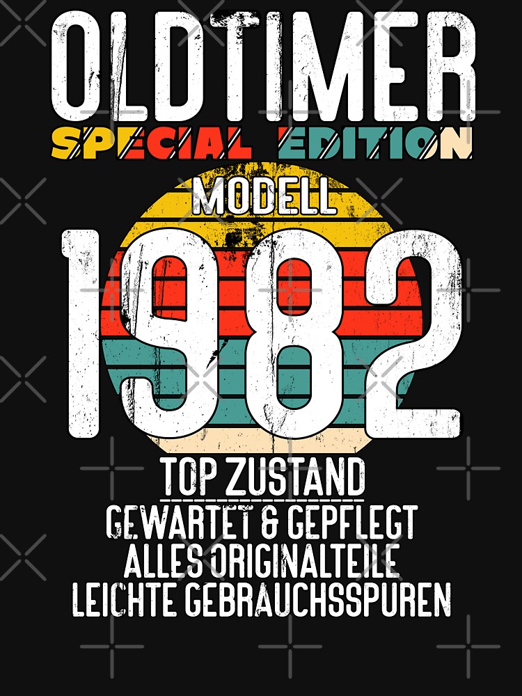 "40. Geburtstag 1982 Oldtimer witziger Spruch" TShirt von Galaxy