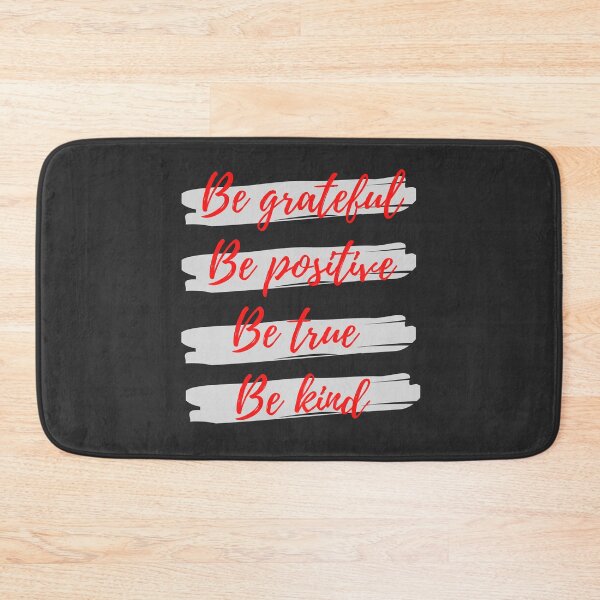 Item preview, Be : Grateful, Positive, True, Kind designed and sold by Eve :).
