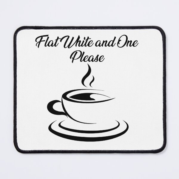 Item preview, Coffee - Flat white and one please - optimised for light merch designed and sold by shaynetwright.
