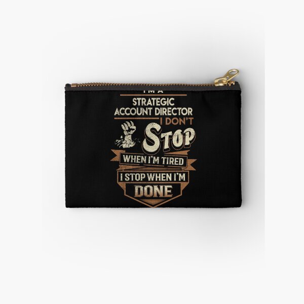 Item preview, Strategic Account Director T Shirt - I Stop When Done Job Gift Item Tee designed and sold by paneczkopat.