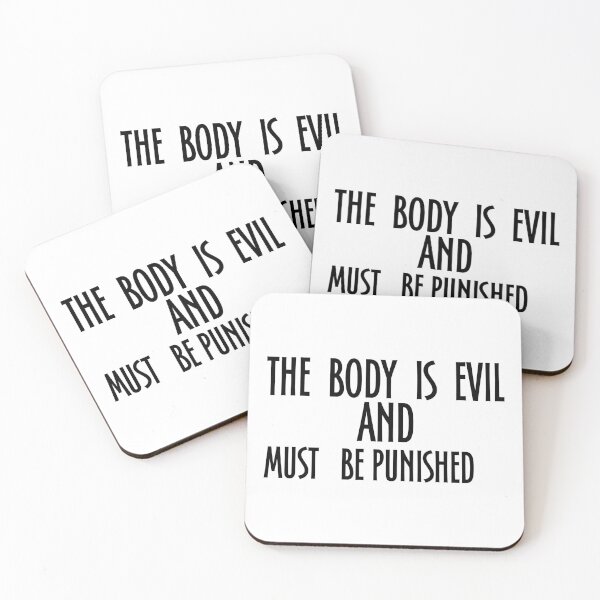 Item preview, The Body Is Evil And Must Be Punished - the body is evil and must be punished designed and sold by JenniaStore.