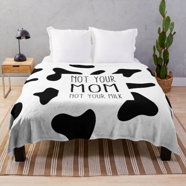 Item preview, Not your mom, not your milk designed and sold by MoonieTenshi.