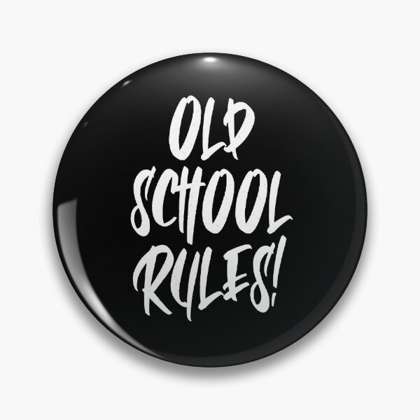 Item preview, Old School Rules Old School Cool! designed and sold by Legit Hooligan.