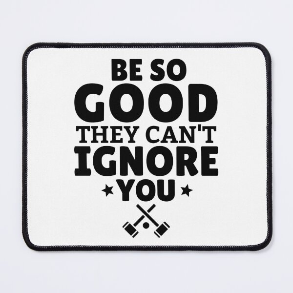 Item preview, Croquet: Be SO good they can't ignore you designed and sold by TheGreenGoat.
