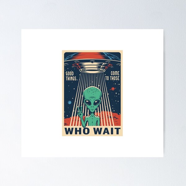 Item preview, UFO (Who Wait) designed and sold by TrendyLuxShop.