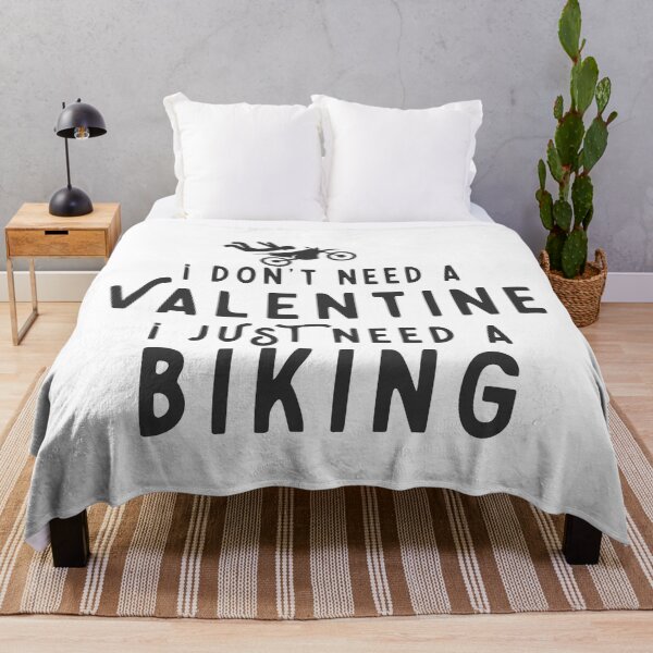 Item preview, I DON'T NEED A VALENTINE I JUST NEED A BIKING designed and sold by kapiks.