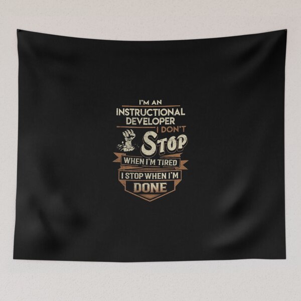 Item preview, Instructional Developer T Shirt - I Stop When Done Job Gift Item Tee designed and sold by paneczkopat.