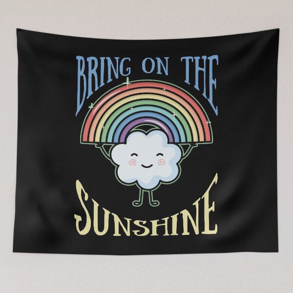Item preview, Bring on the Sunshine designed and sold by tagmecool.