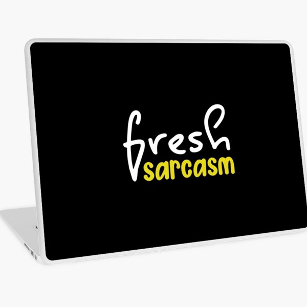 Item preview, Fresh Sarcasm Funny Sayings Humor, Birthday designed and sold by magicos1.