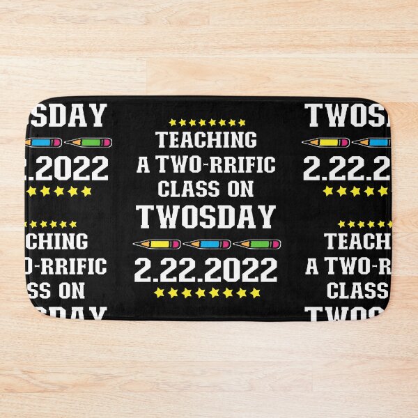 Item preview, Teaching a Two-rrific Class on Twosday 2-22-22 February 22nd 2022 - Terrific Teacher designed and sold by FlorenciaBliss.