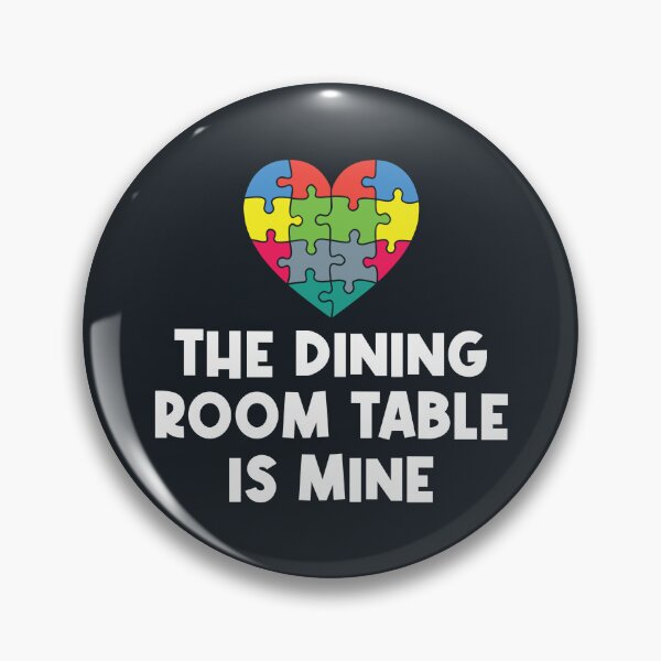 Item preview, The Dining Room Table is Mine designed and sold by Blok45.