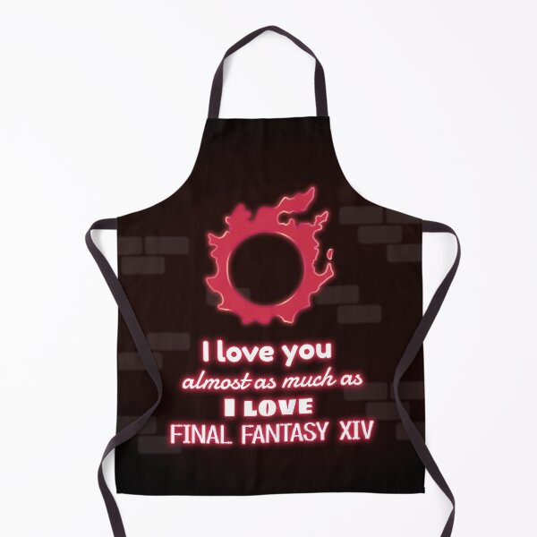 Item preview, I Love you as much as I Love Final Fantasy XIV designed and sold by ThePhookas.