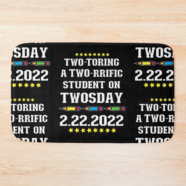 Item preview, Two-toring a Two-rrific Student on Twosday 2-22-22 February 22nd 2022 - Terrific Tutor Teacher designed and sold by FlorenciaBliss.