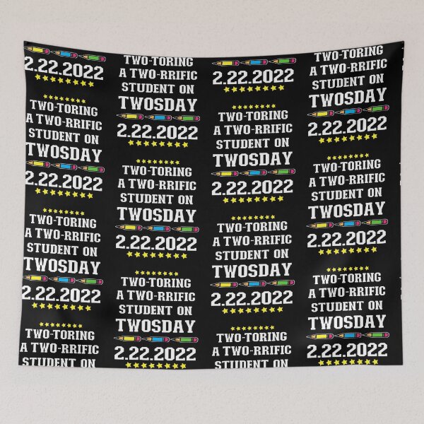 Item preview, Two-toring a Two-rrific Student on Twosday 2-22-22 February 22nd 2022 - Terrific Tutor Teacher designed and sold by FlorenciaBliss.