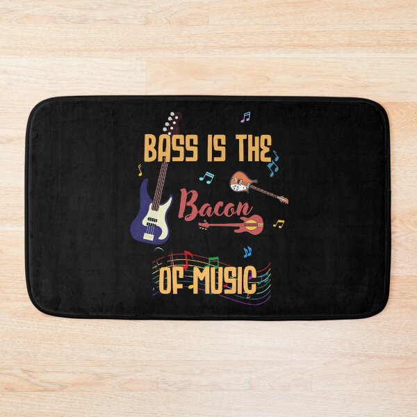 Item preview, Bass is the Bacon of music - bassman - bass player designed and sold by JBmarket4u.