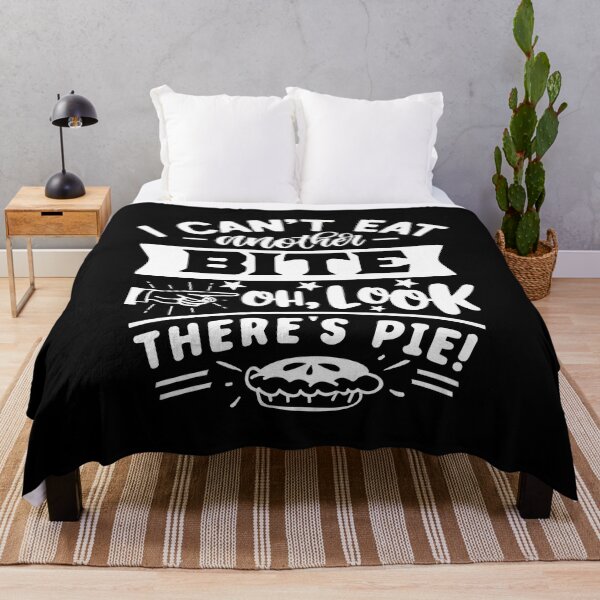 Item preview, Funny I Cant Eat Another Bite Oh Look Theres Pie Saying designed and sold by FunnyHomeQuotes.