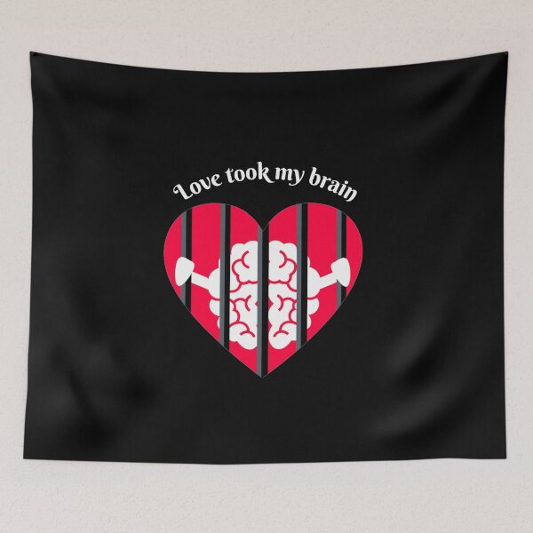 Item preview, Love took my brain - Love in brain humor designed and sold by DigitalArtTrend.