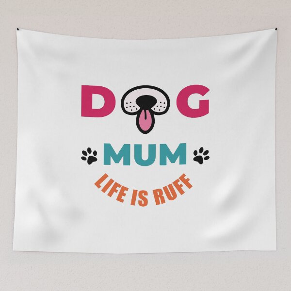 Item preview, Dog Mum Life Is Ruff designed and sold by Marshallamoakohene.