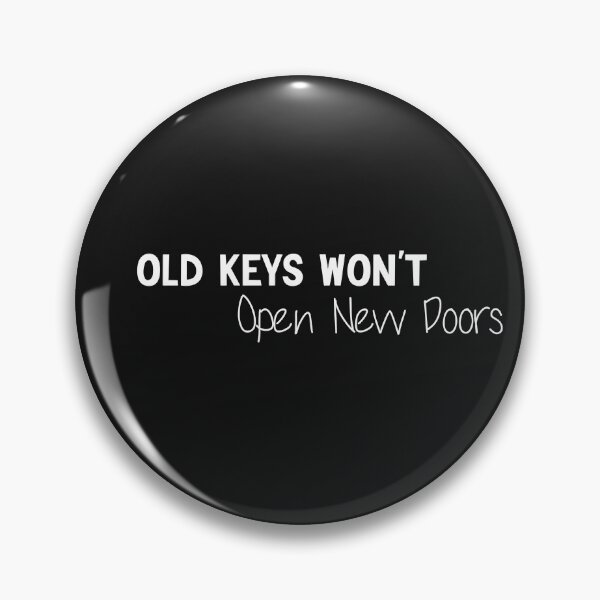 Item preview, old keys wont opent new doors designed and sold by Crystakim.