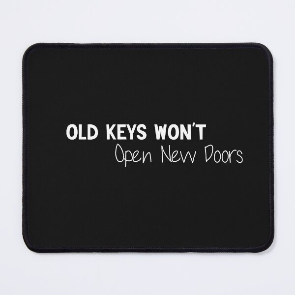 Item preview, old keys wont opent new doors designed and sold by Crystakim.