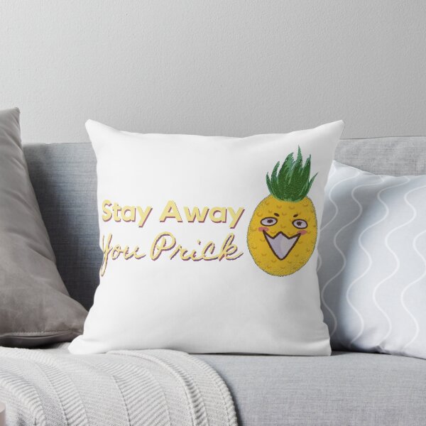 Item preview, Stay Away You Prick Pineapple Pun designed and sold by quinellie.