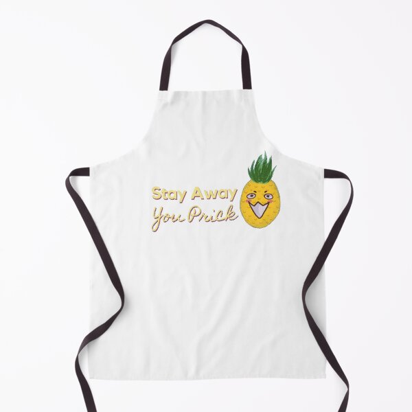 Item preview, Stay Away You Prick Pineapple Pun designed and sold by quinellie.